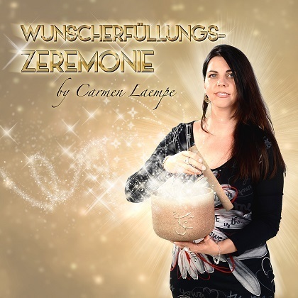 Wunscherfüllungs-Zeremonie